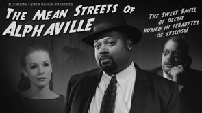 Poster for Merit Network's 'Mean Streets of Alphaville' Pauline Ann Johnson as the Secretary