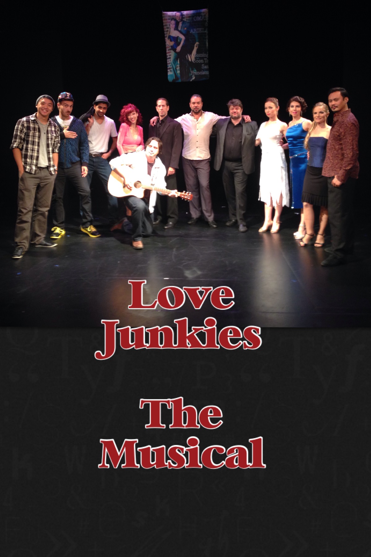 The Cast of Love Junkies The Musical