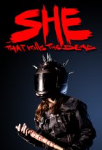 She That Kills the Dead promo poster.