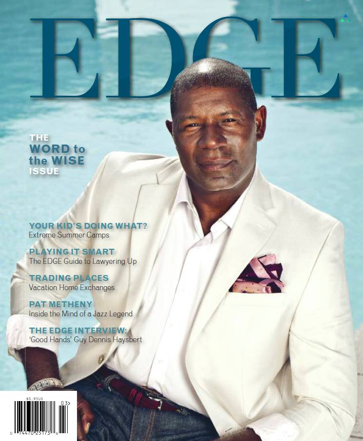 Dennis Haysbert cover interview and fashion spread at the Hotel Sixty, as well as an interview with musician Pat Metheny.