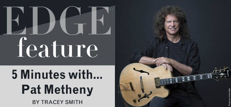 Pat Metheny interview prior to world tour.