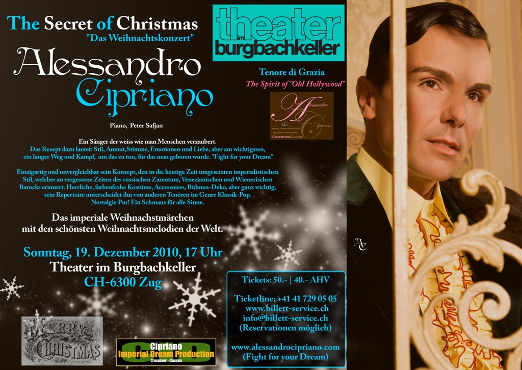 The Secret of Christmas,2010, Alessandro Cipriano on Germany and Switzerland Tour.Presenting a wonderful Christmas Show.
