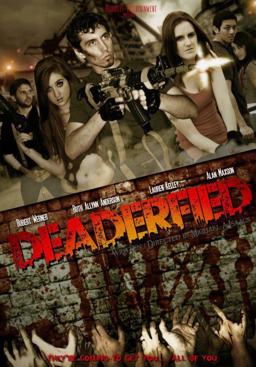 Deaderfied Poster!