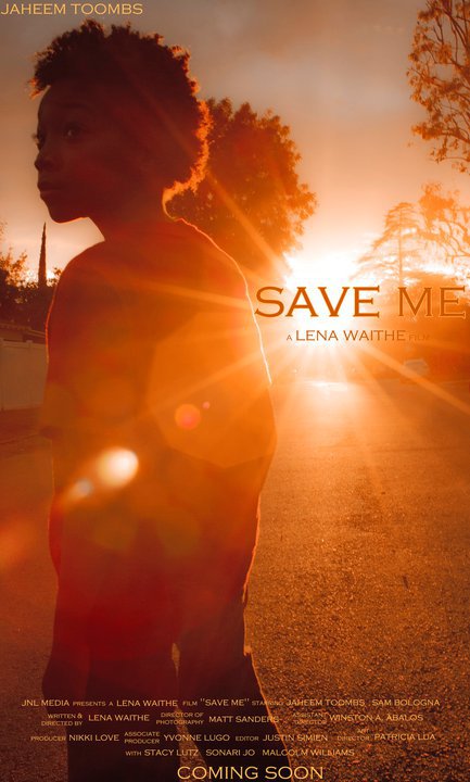 Save Me Poster A Film By Lena Waithe