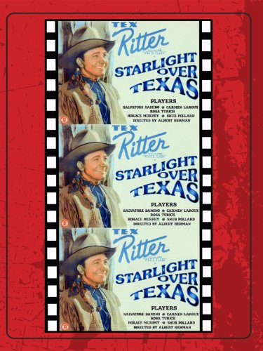 Tex Ritter in Starlight Over Texas (1938)