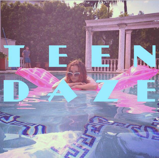 Teen Daze (Shot Jan 2015)