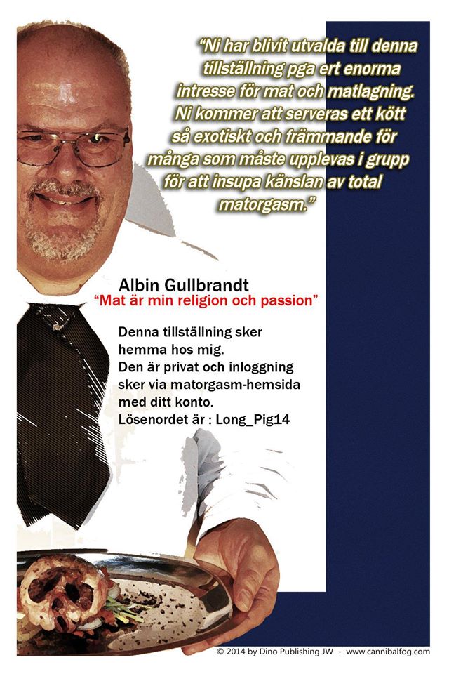Cannibal Fog: Malte Aronsson as Albin Gulbrandt. The invitation.