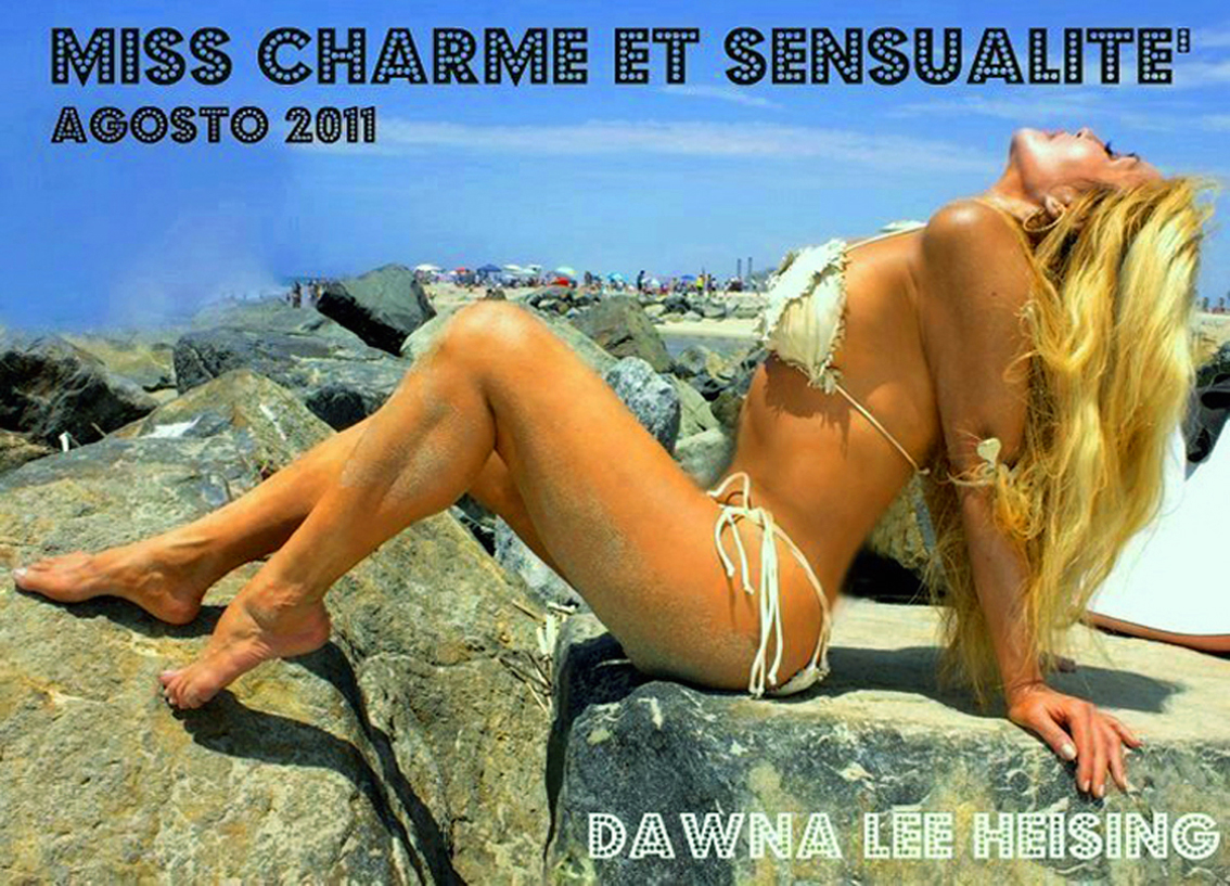 I was Ms. August 2011 for Ms. Charme d'Sensualite in Italy