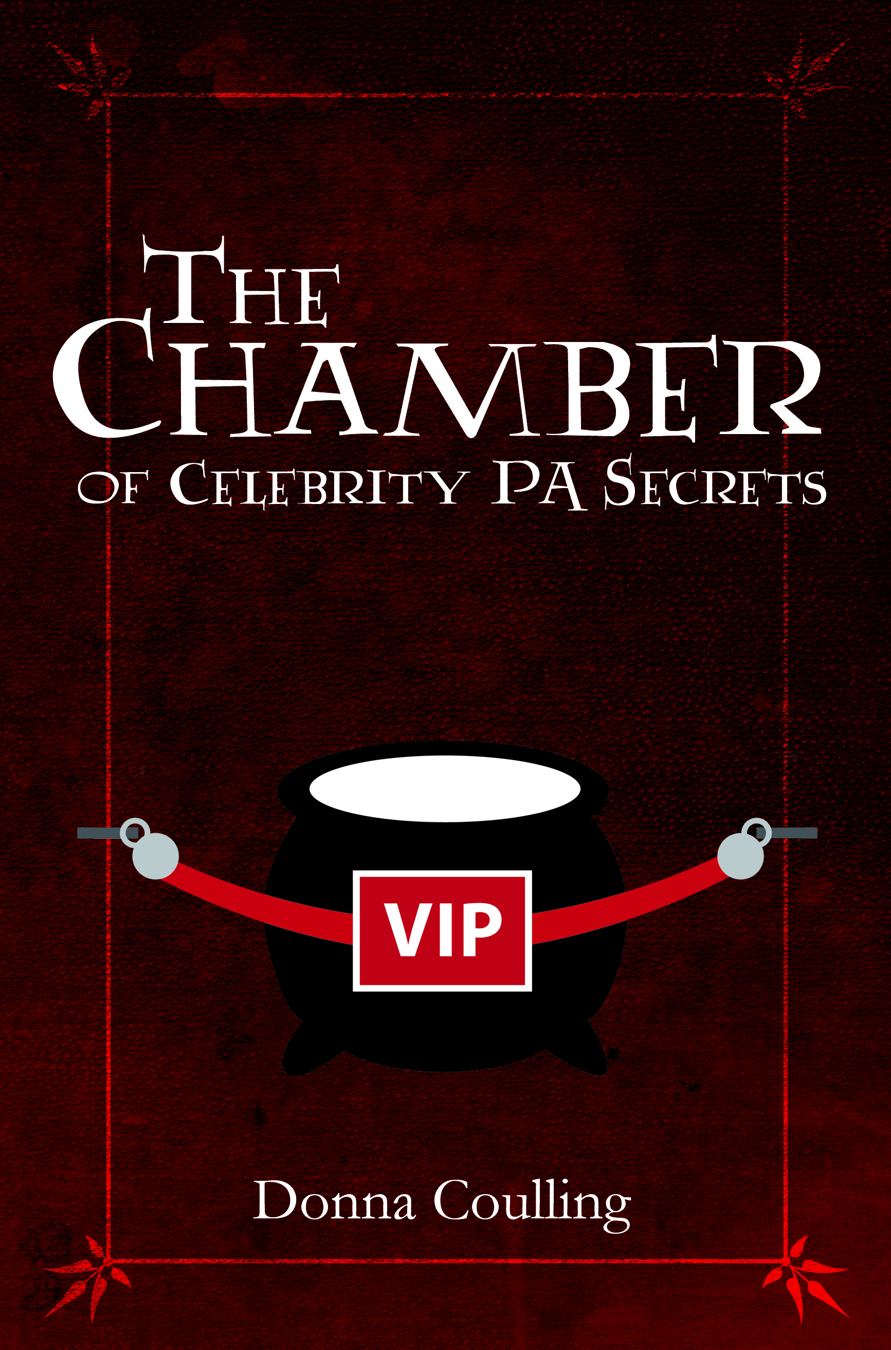 The Chamber of Celebrity PA Secrets, released 2014