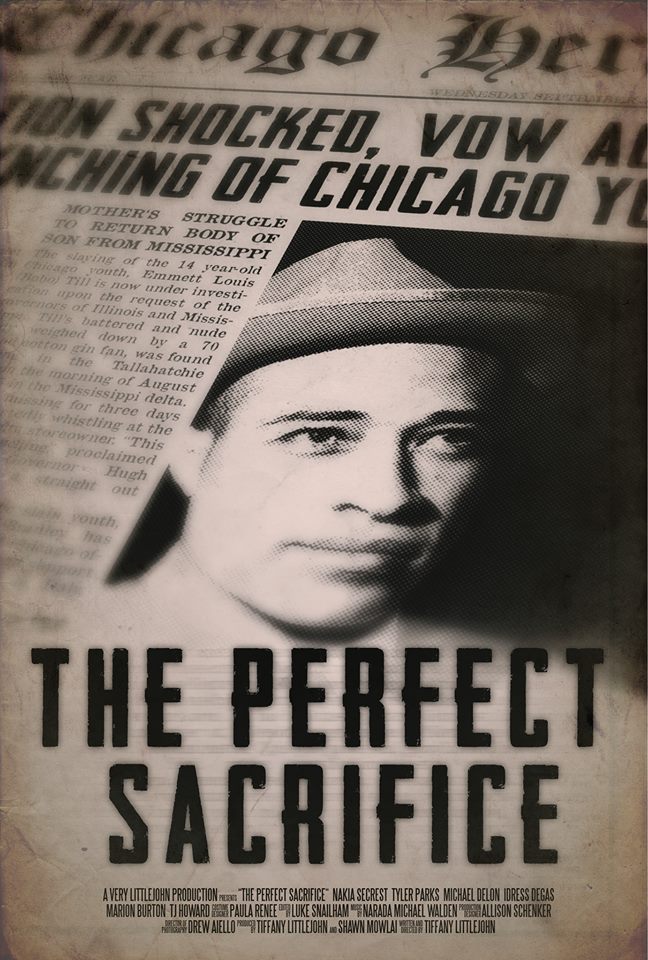 The Official Poster for The Perfect Sacrifice. Featuring Tyler Parks as Emmett Till