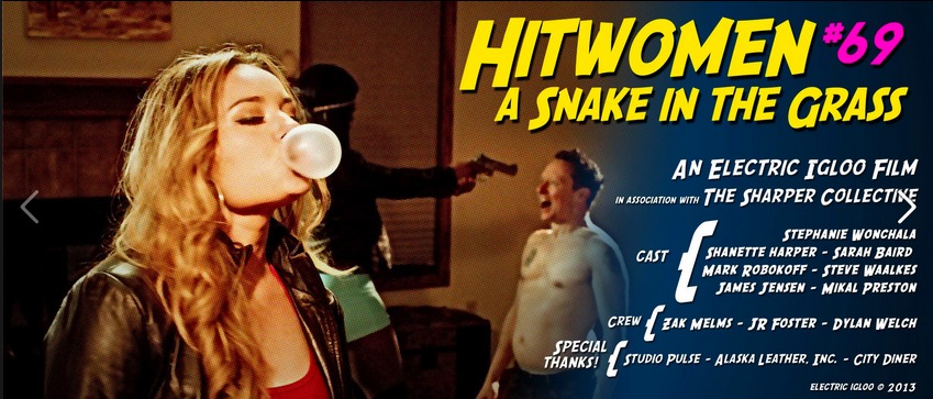 Hitwomen #69: A Snake in the Grass