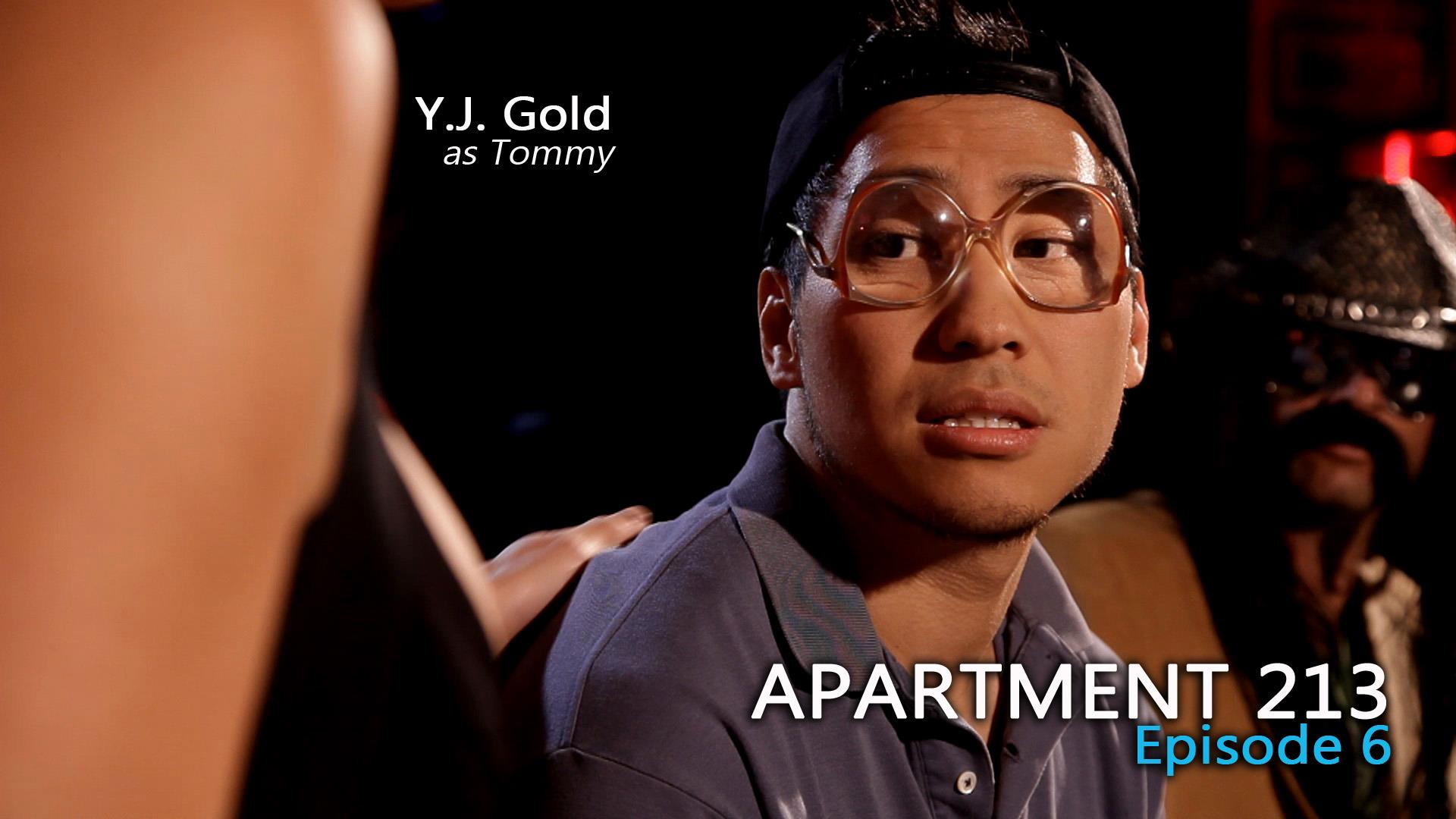 Y.J. Gold as Tommy in Episode 6 of Apartment 213.
