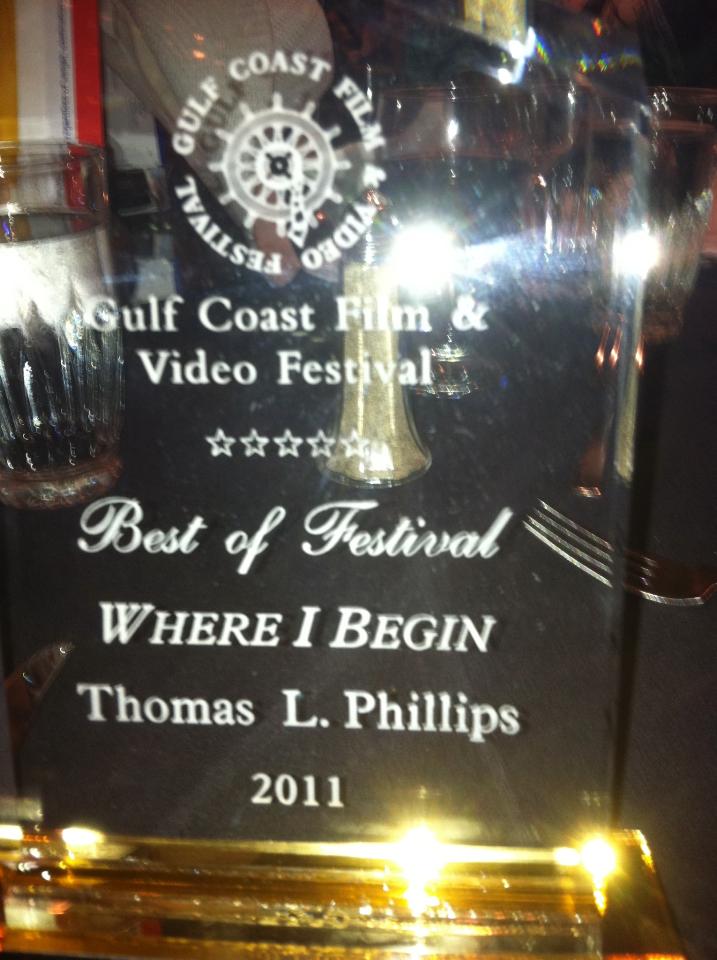 Where I Begin (2011) - Gulf Coast Film and Video Festival - BEST OF FESTIVAL