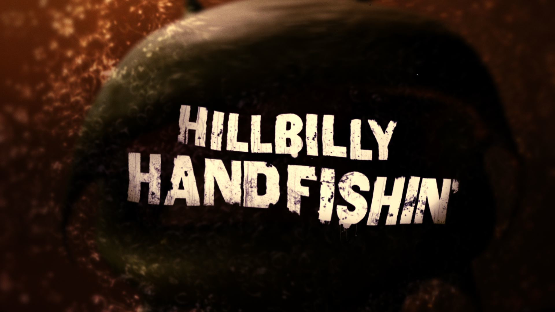 Hillbilly Handfishin' new attack title package!