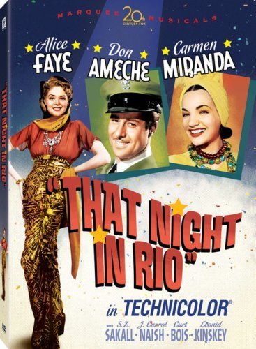 Carmen Miranda, Don Ameche and Alice Faye in That Night in Rio (1941)