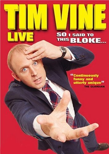 Tim Vine in Tim Vine: So I Said to This Bloke... (2008)