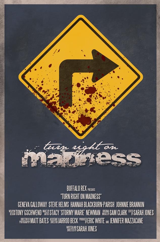 Turn Right on Madness (2014)