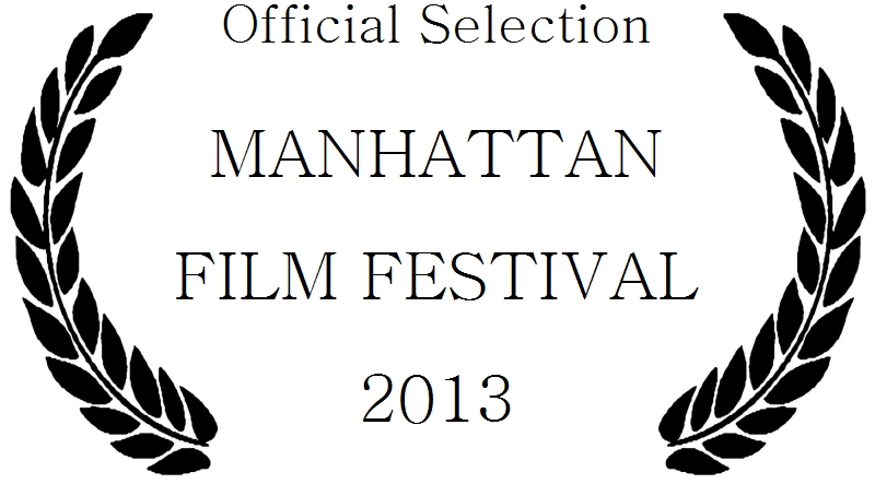 2013 Manhattan Film Festival Laurel