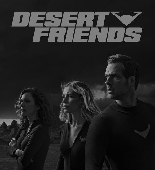Desert Friends Season 2