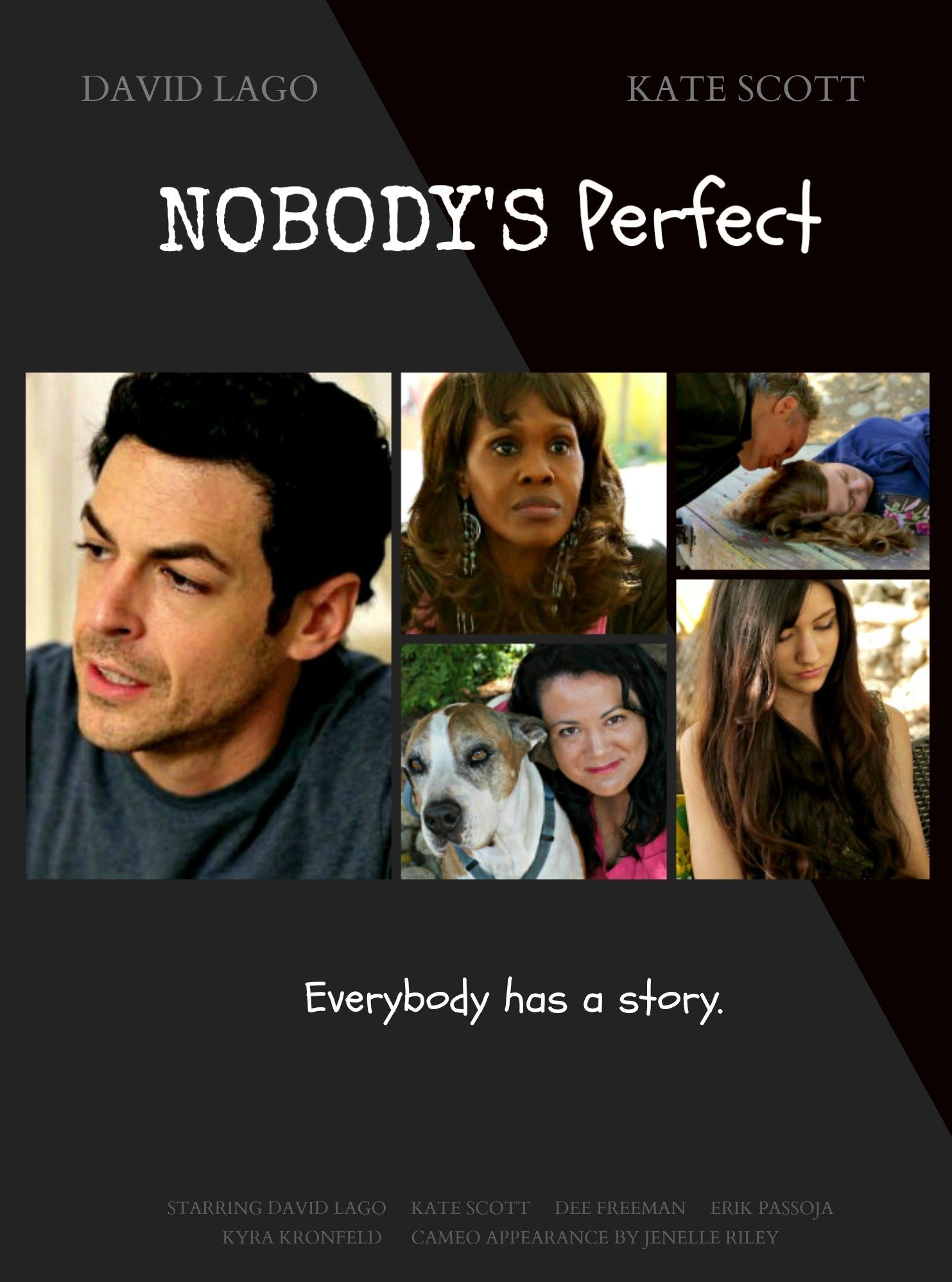 Dee Freeman, David Lago, Erik Passoja, Jenelle Riley, Trey Carlisle, Kate Scott, Kyra Kronfeld and M.L. Martin in Nobody's Perfect (2015)