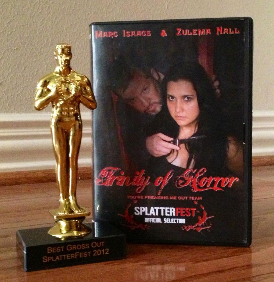 Nominated for Best Actress Zulema Nall on Award wining Short Film. Trinity Of Horror Splatterfest 2012