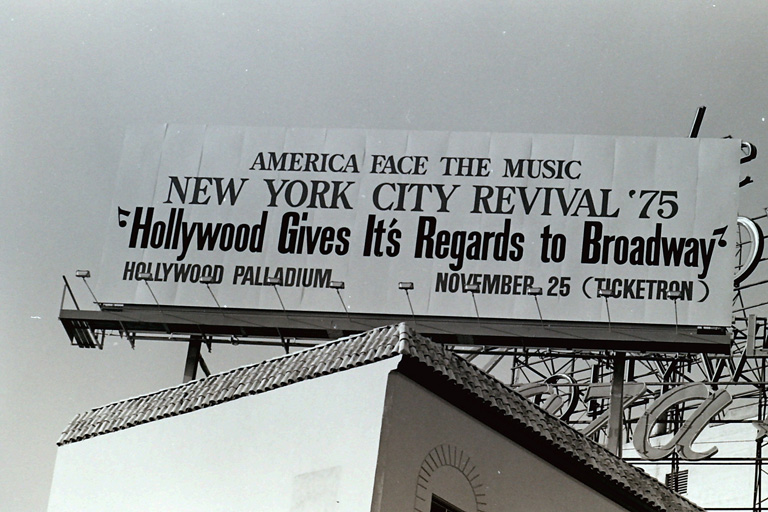 NY CITY REVIVAL HOLLYWOOD GIVES HER REGARDS TO BROADWAY BILLBOARD ON HOLLYWOOD AND VINE. WE LOVE NY