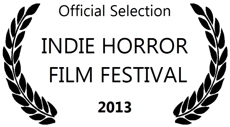 'Horror House' is an official selection of Chicago's Indie Film Fest, 2013.