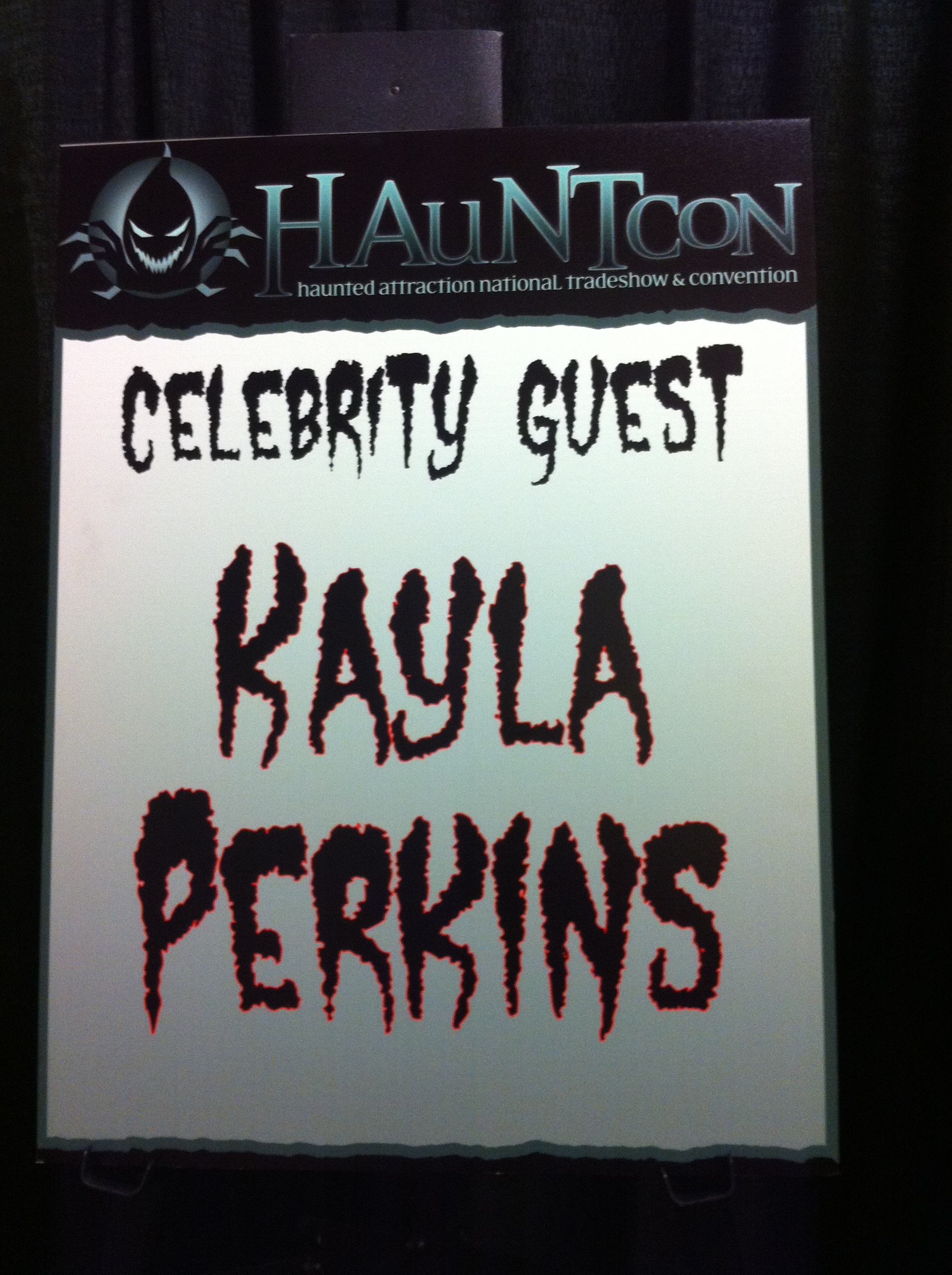 My Sign for my autographing booth at HauntCon