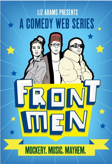 Front Men (2010) by Liz Adams Co-Producer - Rosie Clark Special Thanks - Clark Family Foundation
