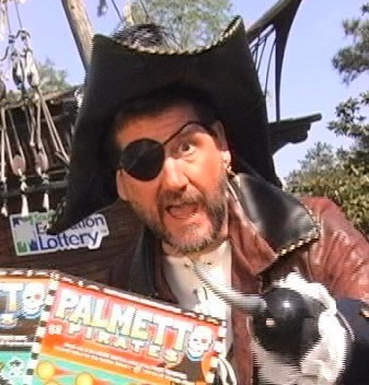 Brian Rooney as the Palmetto Pirate for the South Carolina Lottery. It happened.
