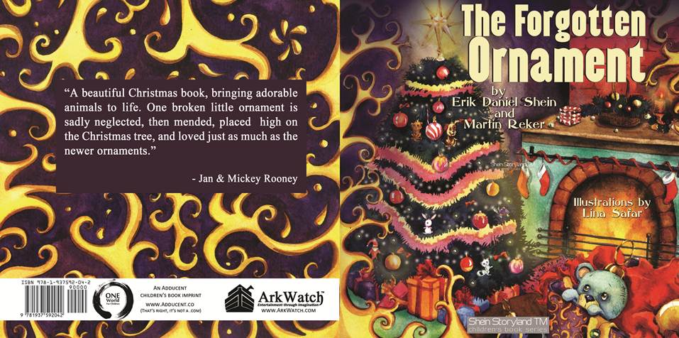 The children's Christmas book the Forgotten ornament was endorsed by Hollywood legends Mickey and Jan Rooney
