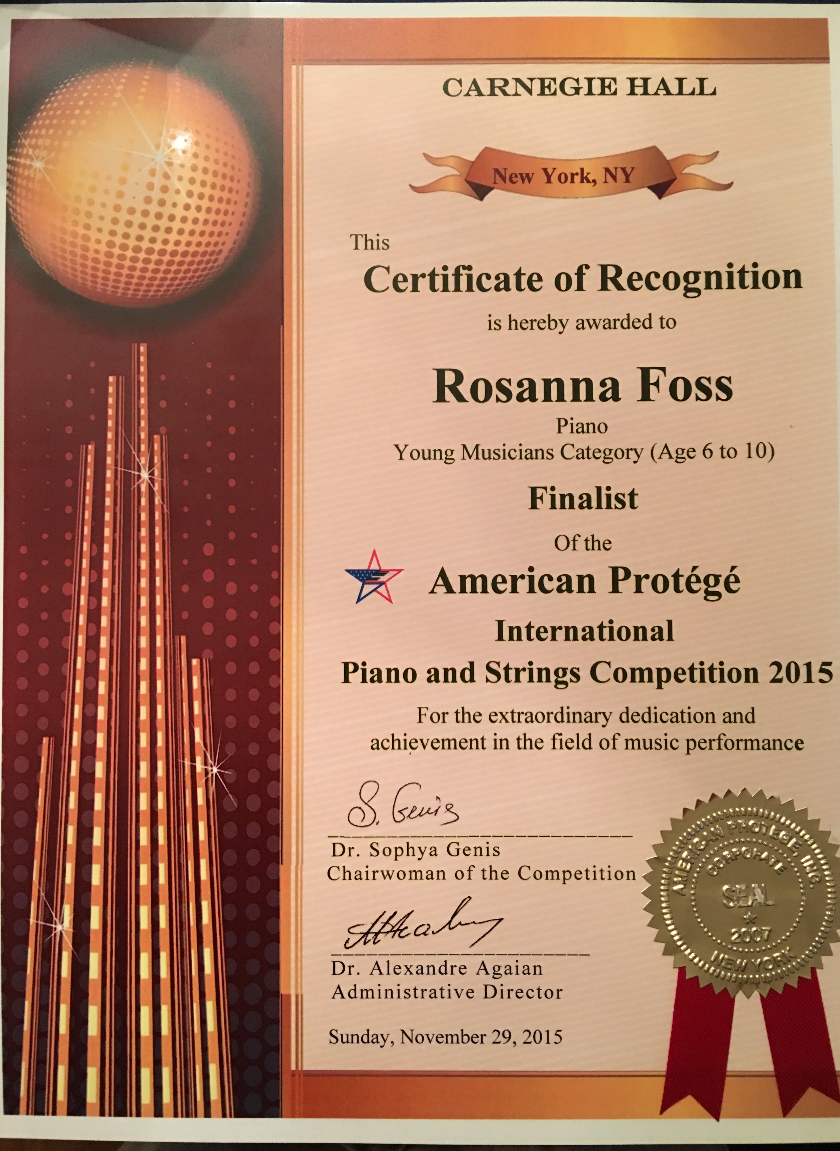 Rosanna was honored to open 3 hours breathtaking concert and being a Finalist of American Protege International Piano and Strings Competition 2015 in Carnegie Hall. She is the youngest of ONLY 36 young and very talented musicians from around the world.