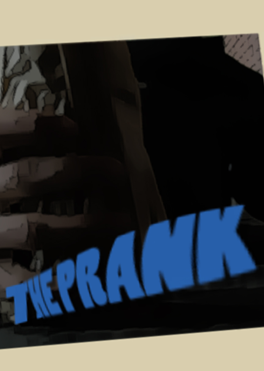 The Prank