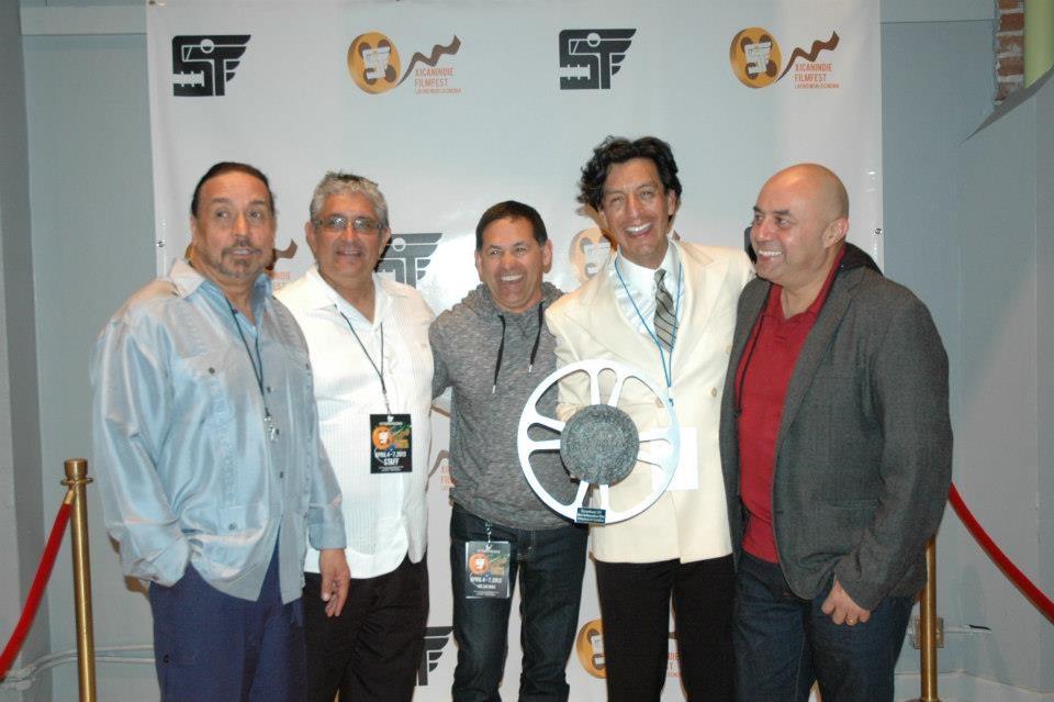 2013 Best Independent Film/Xican Indie Film Fest (With Su Teatro Artistic Director Tony Garcia, Festival Director Daniel Salazar and Culture Clash members Herbert Siguenza and Ric Salinas!