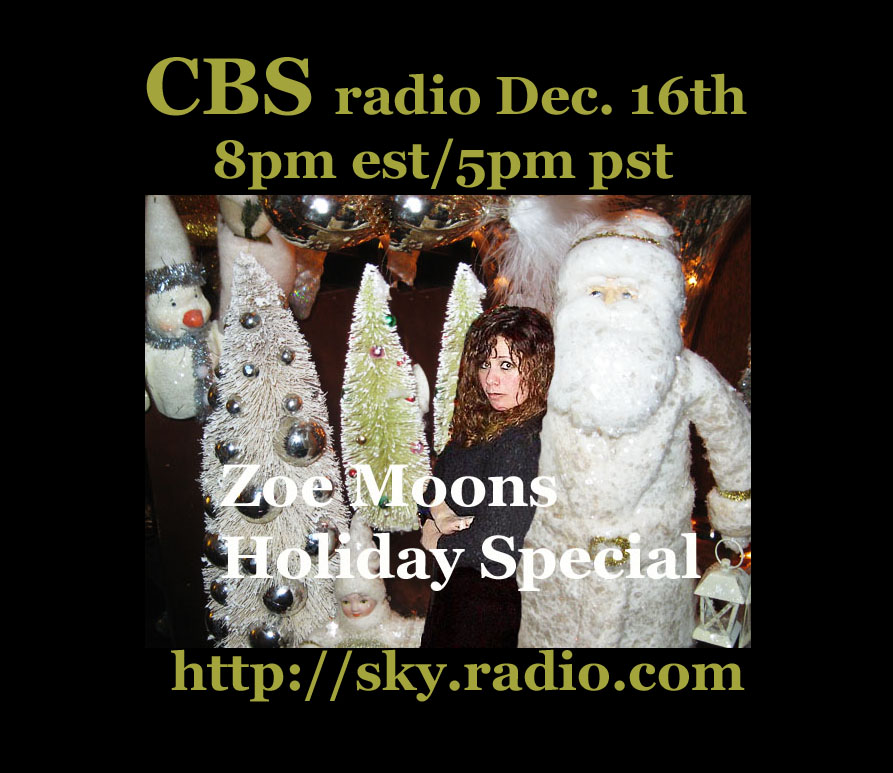 Christmas Special/CBS Sky Radio/ZOE MOON ASTROLOGY SHOW