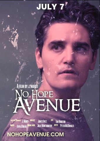 James Inez poster for short film No Hope Avenue.