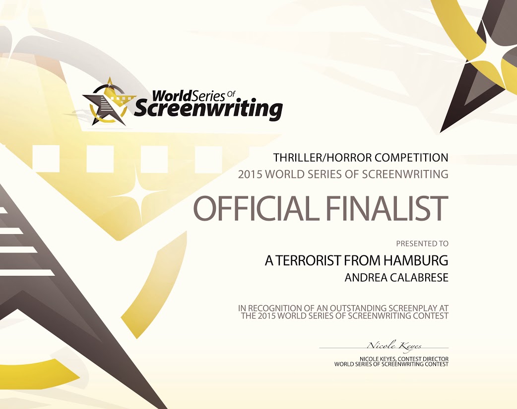 TROPHY #6 FOR 2015! Andrea Calabrese made TOP 15 Best Screenplays in the world at the WorldSeries of Screenwriting Competition 2015!