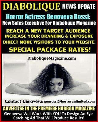 I AM SUPER EXCITED TO ANNOUNCE THAT I AM WORKING VERY CLOSELY WITH DIABOLIQUE MAGAZINE! THIS IS A BEAUTIFUL, BLOODY UNION BETWEEN A WELL-KNOWN HORROR ACTRESS AND A PRESTIGIOUS HORROR MAGAZINE! I AM SO HAPPY TO BE PART OF THE DIABOLIQUE TEAM!!!!