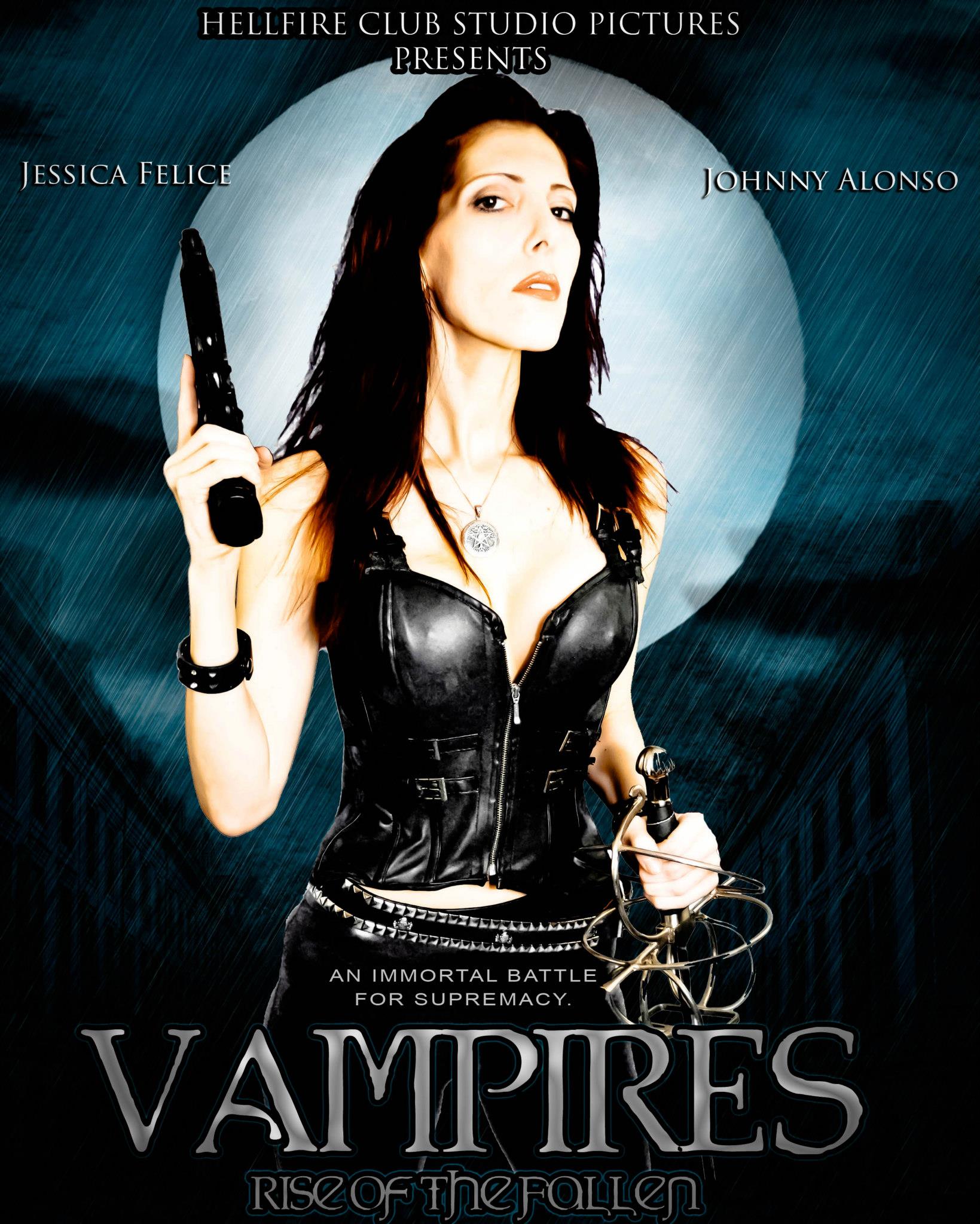 Vampires Rise of the Fallen Written and Directed by Shawn Anthony