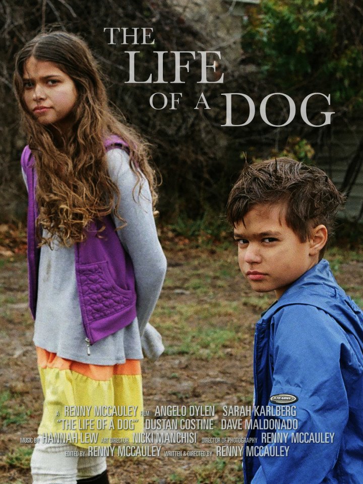The Life of a Dog - multiple award winning film starring Angelo Dylen