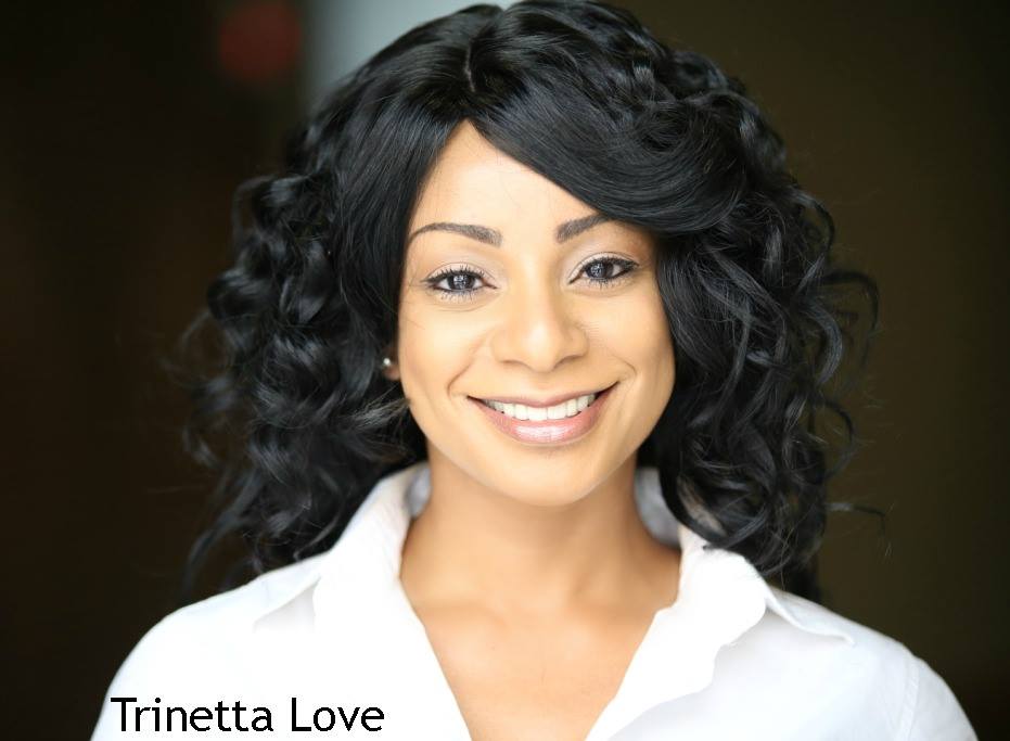 Trinetta Love, Singer/Songwriter & Actress