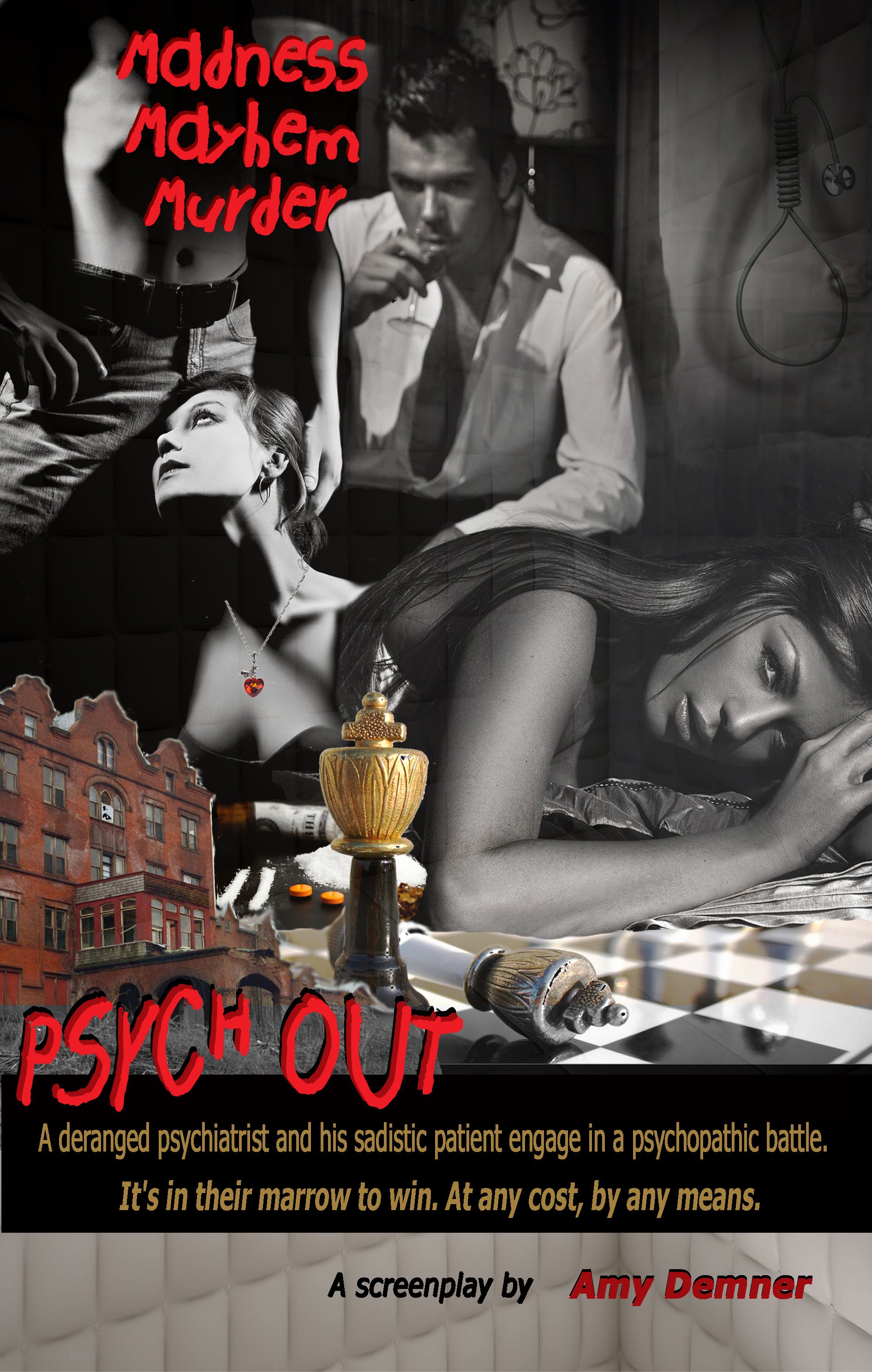 PSYCH OUT: Screenplay by Amy Demner