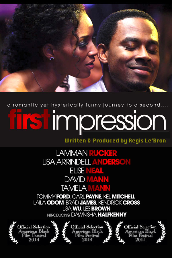 First Impression is an official selection at the 2014 American Black Film Festival