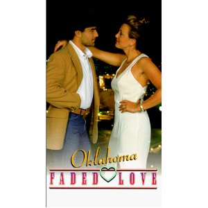 Oklahoma Faded Love