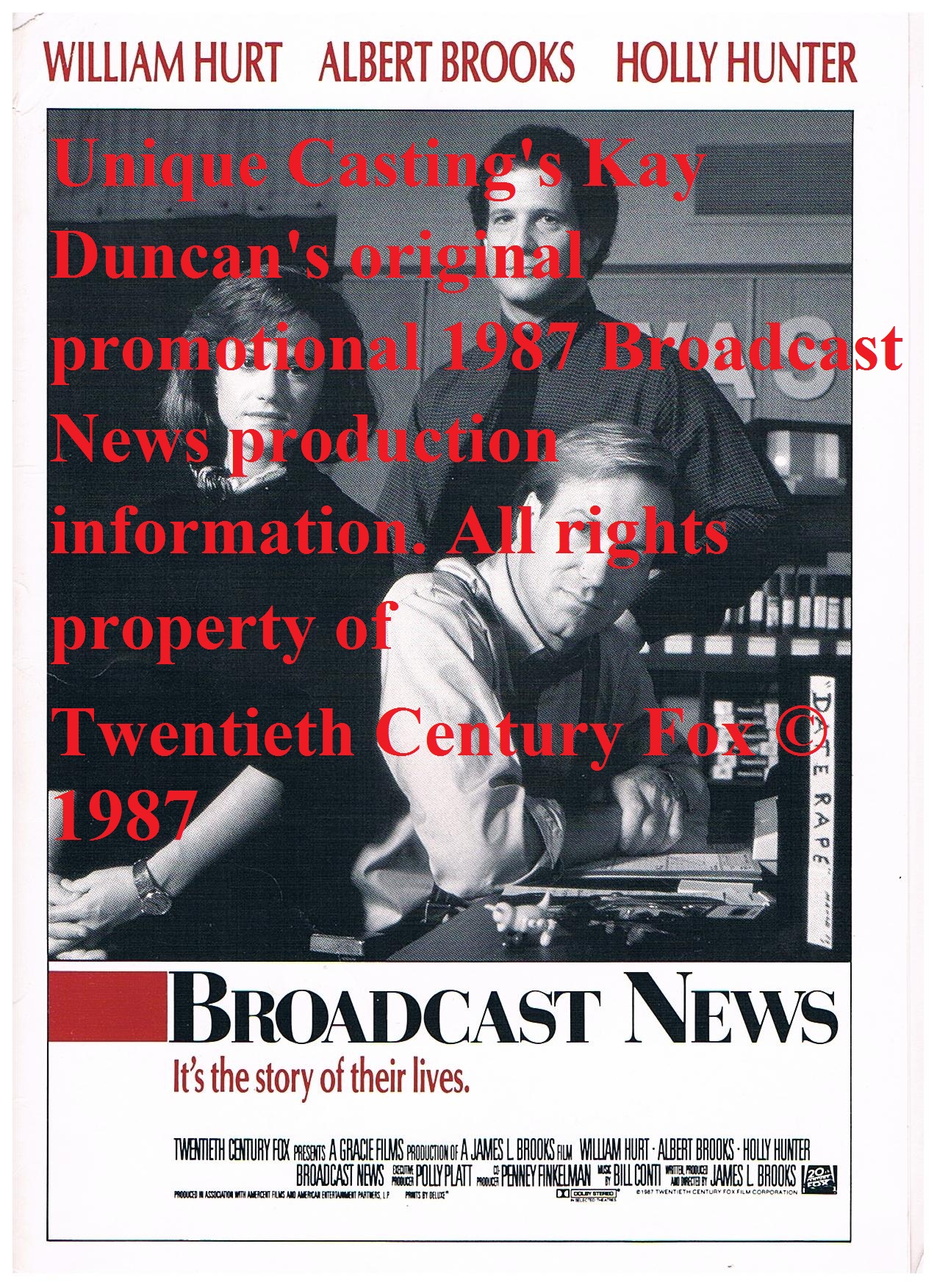 Broadcast News ©1987 Twentieth Century Fox Film Corp. original 1987 promotional folder; Photo Credit Kenny Hayes; Original promotional package sits in Kay Duncan's Unique Casting office.