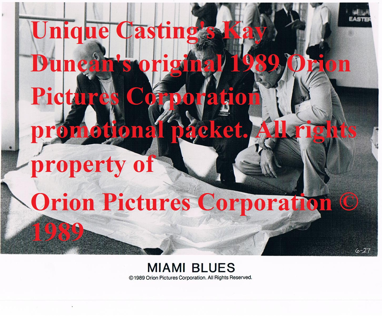 Miami Blues ©1989 Orion Pictures Corporation original 1989 promotional photo; Original photograph sits in Kay Duncan's Unique Casting office