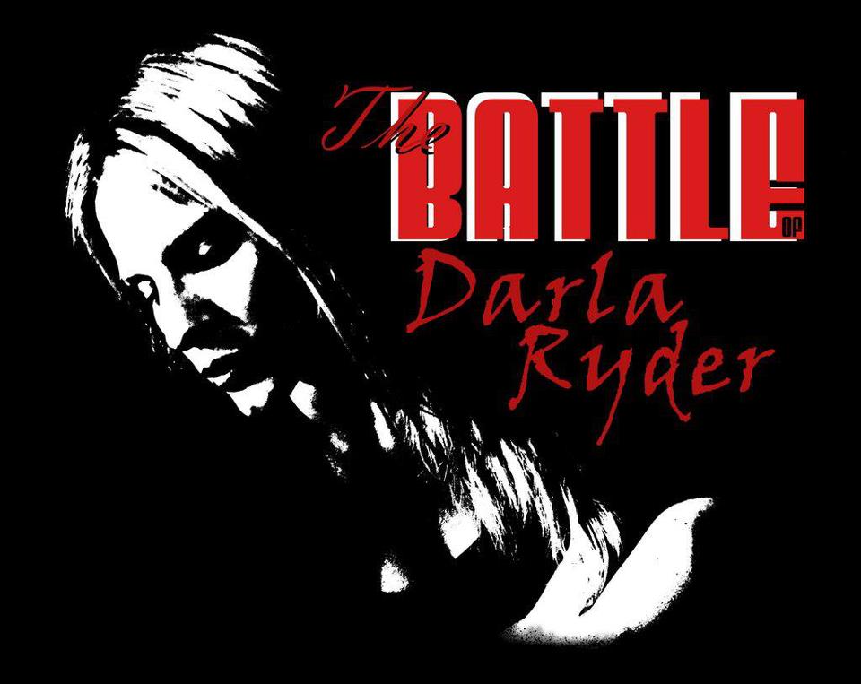 The Battle of Darla Ryder
