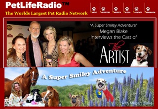 Super Smiley has his own Radio Show on Pet LIfe Radio, the largest Pet Radio Network in the World! A Super Smiley Adventure hosed by Megan Blake and Super Smiley!