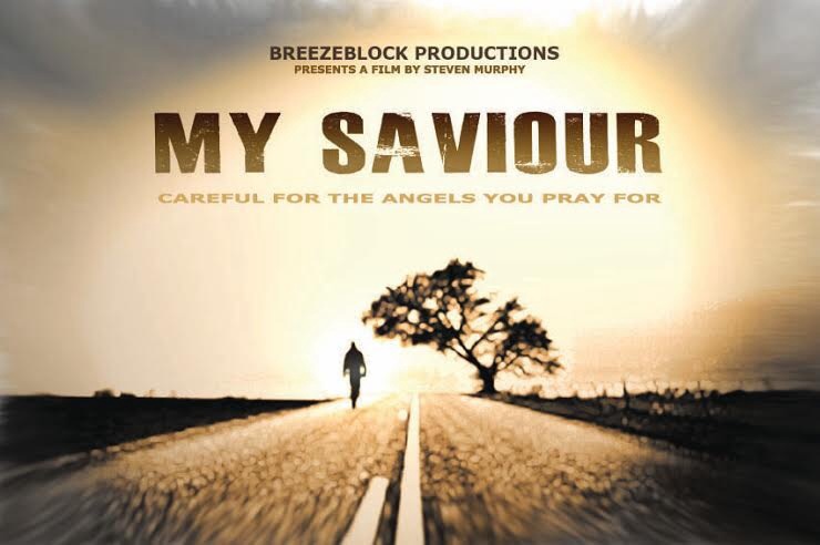 poster for 'My Saviour'