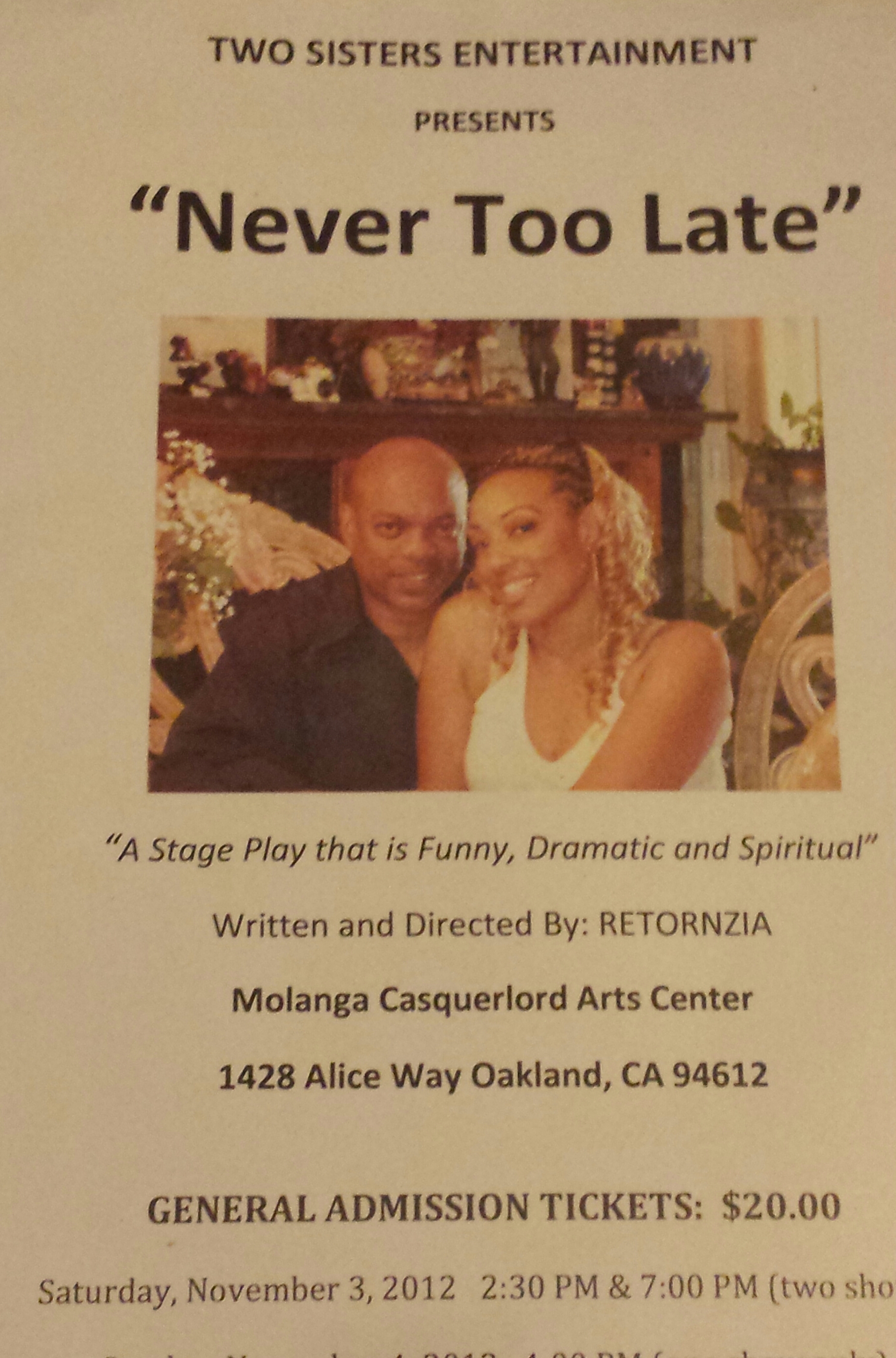 Stage Play Never Too Late